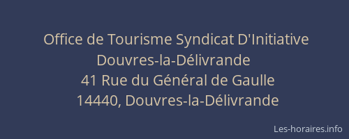 Office de Tourisme Syndicat D'Initiative Douvres-la-D&eacute;livrande