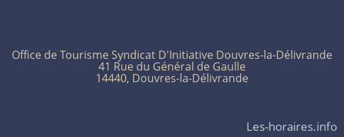 Office de Tourisme Syndicat D'Initiative Douvres-la-Délivrande