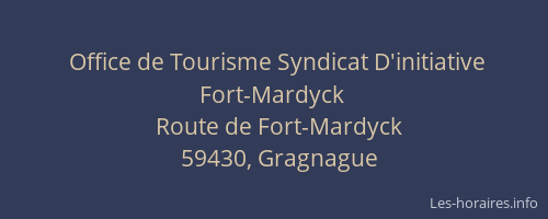 Office de Tourisme Syndicat D'initiative Fort-Mardyck
