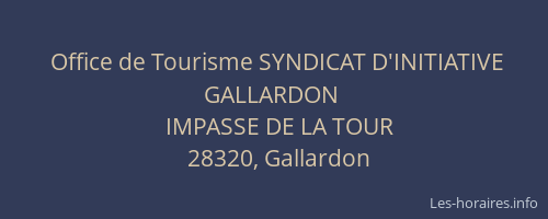 Office de Tourisme SYNDICAT D'INITIATIVE GALLARDON