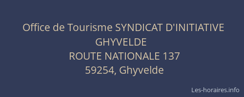 Office de Tourisme SYNDICAT D'INITIATIVE GHYVELDE