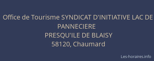 Office de Tourisme SYNDICAT D'INITIATIVE LAC DE PANNECIERE