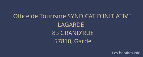 Office de Tourisme SYNDICAT D'INITIATIVE LAGARDE