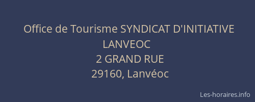 Office de Tourisme SYNDICAT D'INITIATIVE LANVEOC