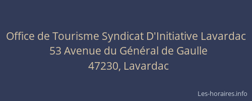Office de Tourisme Syndicat D'Initiative Lavardac