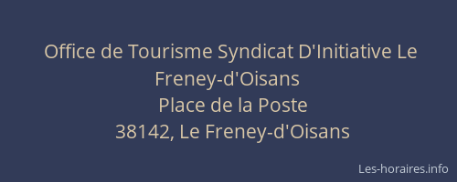 Office de Tourisme Syndicat D'Initiative Le Freney-d'Oisans