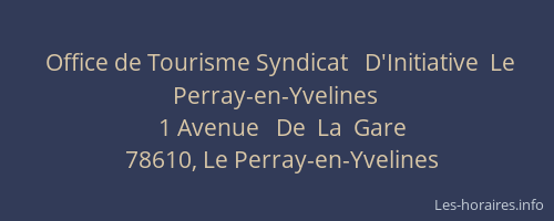 Office de Tourisme Syndicat   D'Initiative  Le Perray-en-Yvelines