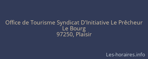 Office de Tourisme Syndicat D'Initiative Le Prêcheur