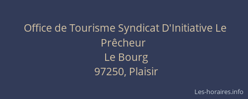 Office de Tourisme Syndicat D'Initiative Le Prêcheur