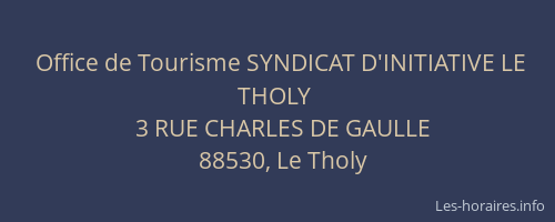 Office de Tourisme SYNDICAT D'INITIATIVE LE THOLY