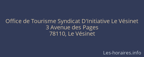 Office de Tourisme Syndicat D'Initiative Le Vésinet