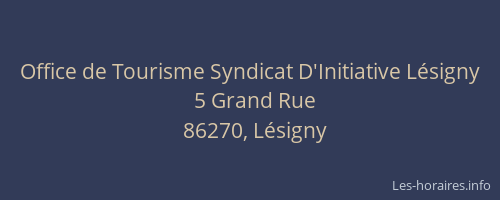 Office de Tourisme Syndicat D'Initiative L&eacute;signy