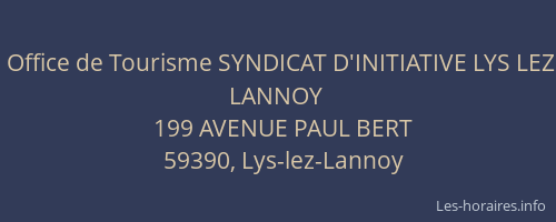 Office de Tourisme SYNDICAT D'INITIATIVE LYS LEZ LANNOY