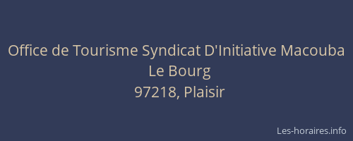 Office de Tourisme Syndicat D'Initiative Macouba