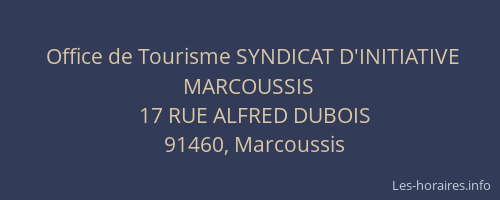 Office de Tourisme SYNDICAT D'INITIATIVE MARCOUSSIS