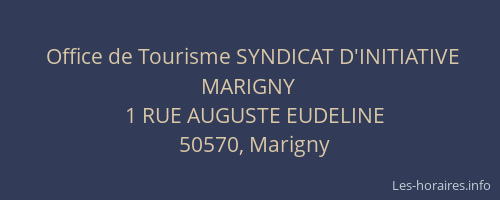 Office de Tourisme SYNDICAT D'INITIATIVE MARIGNY