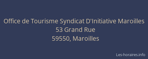 Office de Tourisme Syndicat D'Initiative Maroilles