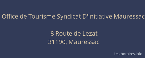 Office de Tourisme Syndicat D'Initiative Mauressac