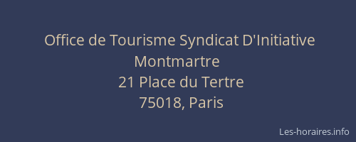 Office de Tourisme Syndicat D'Initiative Montmartre