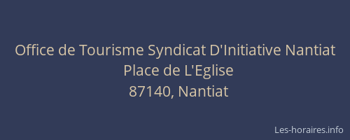 Office de Tourisme Syndicat D'Initiative Nantiat