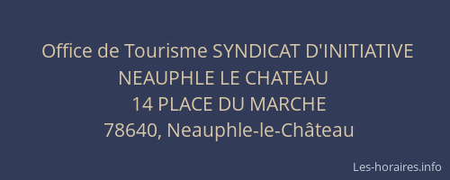 Office de Tourisme SYNDICAT D'INITIATIVE NEAUPHLE LE CHATEAU