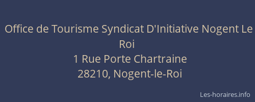 Office de Tourisme Syndicat D'Initiative Nogent Le Roi