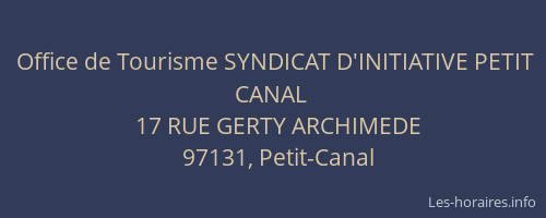 Office de Tourisme SYNDICAT D'INITIATIVE PETIT CANAL