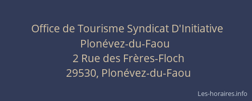 Office de Tourisme Syndicat D'Initiative Plon&eacute;vez-du-Faou