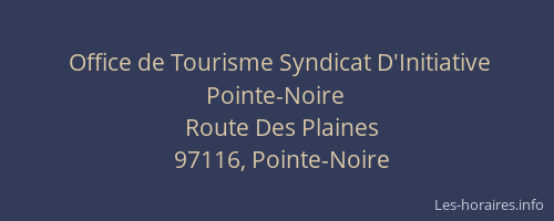 Office de Tourisme Syndicat D'Initiative Pointe-Noire