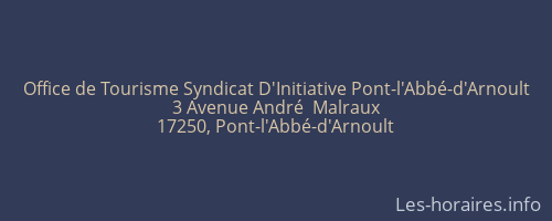 Office de Tourisme Syndicat D'Initiative Pont-l'Abbé-d'Arnoult