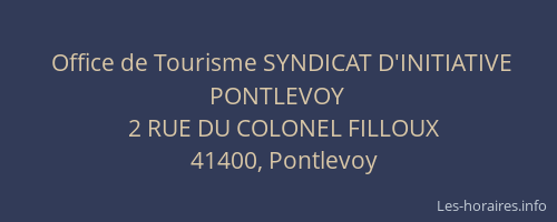 Office de Tourisme SYNDICAT D'INITIATIVE PONTLEVOY