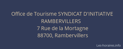 Office de Tourisme SYNDICAT D'INITIATIVE RAMBERVILLERS