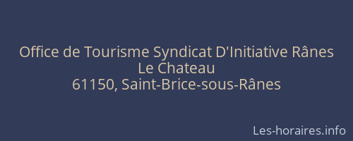 Office de Tourisme Syndicat D'Initiative Rânes