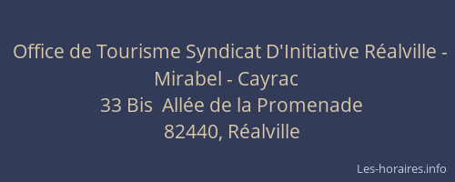 Office de Tourisme Syndicat D'Initiative R&eacute;alville - Mirabel - Cayrac