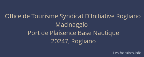 Office de Tourisme Syndicat D'Initiative Rogliano Macinaggio
