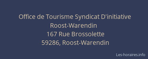 Office de Tourisme Syndicat D'initiative Roost-Warendin