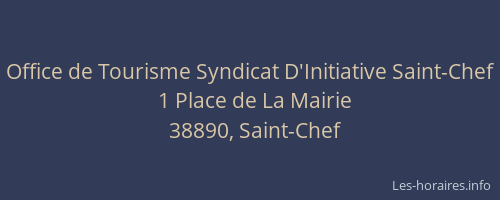 Office de Tourisme Syndicat D'Initiative Saint-Chef