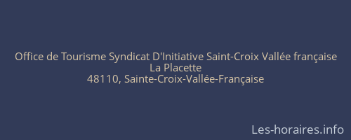 Office de Tourisme Syndicat D'Initiative Saint-Croix Vallée française