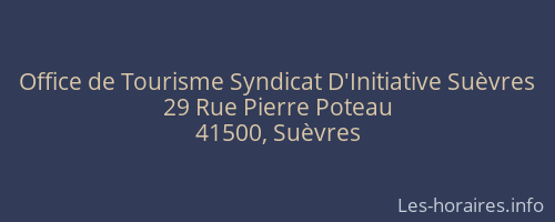 Office de Tourisme Syndicat D'Initiative Suèvres