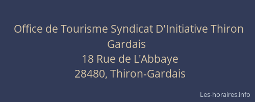 Office de Tourisme Syndicat D'Initiative Thiron Gardais