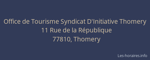 Office de Tourisme Syndicat D'Initiative Thomery