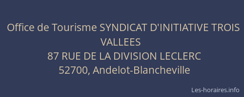 Office de Tourisme SYNDICAT D'INITIATIVE TROIS VALLEES