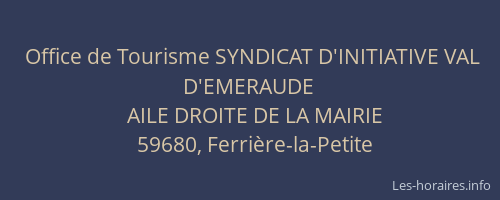 Office de Tourisme SYNDICAT D'INITIATIVE VAL D'EMERAUDE