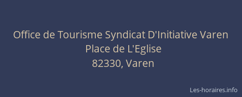 Office de Tourisme Syndicat D'Initiative Varen