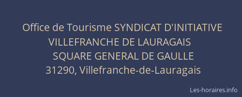 Office de Tourisme SYNDICAT D'INITIATIVE VILLEFRANCHE DE LAURAGAIS