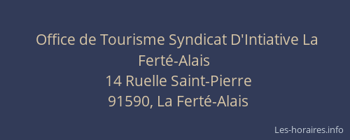 Office de Tourisme Syndicat D'Intiative La Ferté-Alais
