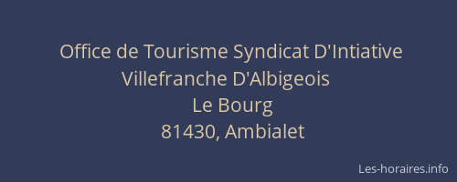 Office de Tourisme Syndicat D'Intiative Villefranche D'Albigeois
