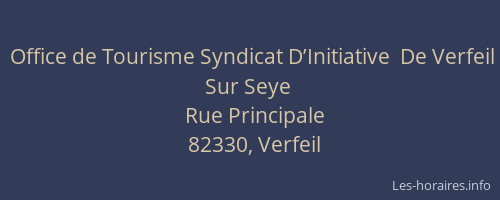 Office de Tourisme Syndicat D’Initiative  De Verfeil Sur Seye