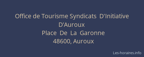 Office de Tourisme Syndicats  D'Initiative  D'Auroux