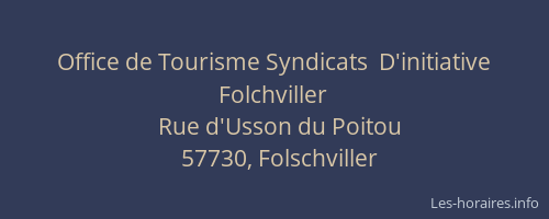 Office de Tourisme Syndicats  D'initiative  Folchviller